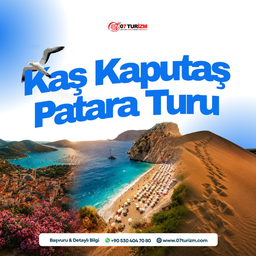 Kaş Kaputaş Patara Turu Antalya Çıkışlı Günübirlik 