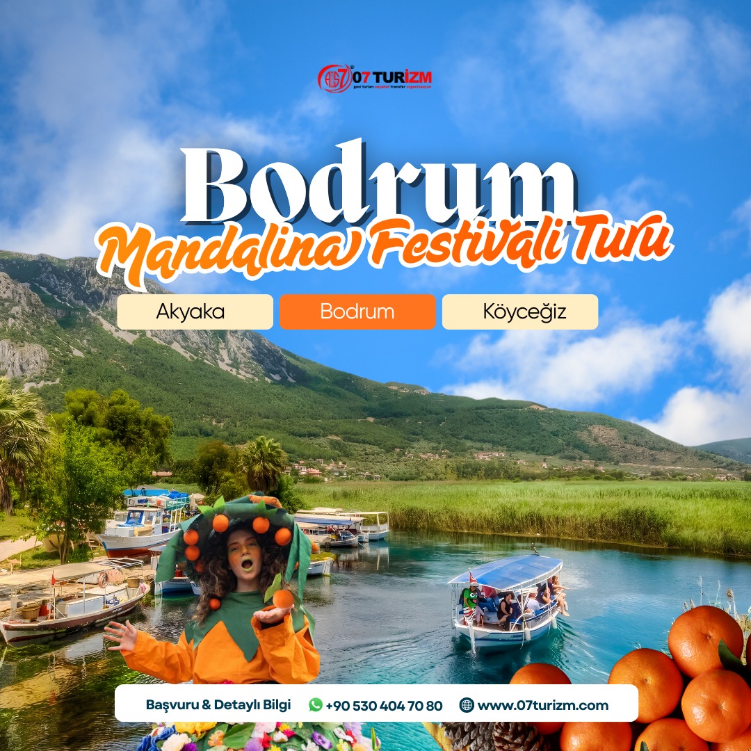 Bodrum Mandalin Festivali- Akyaka- Köyceğiz Turu- Günübirlik